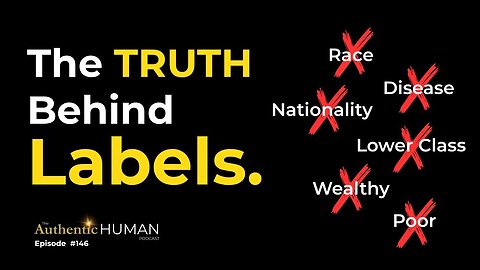 UNIVERSAL TRUTH: How Labels Control You | Part 71 of The Story of Creation