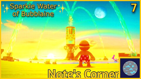 Sparkle Water of Bubblaine | Super Mario Odyssey Part 7