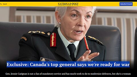 Canadian top General Jennie Carignan "We are READY for WAR!!"