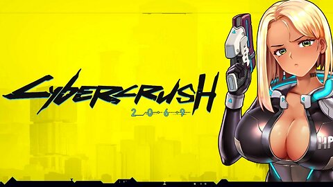 🟢 LIVE - XTRMWOLF - CYBER CRUSH 2069