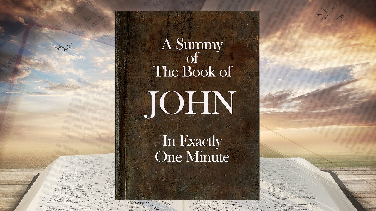 John In ONE Minute