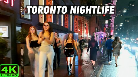 【4K】Toronto Nightlife experience Downtown Canada 🇨🇦