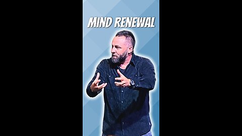Mind Renewal