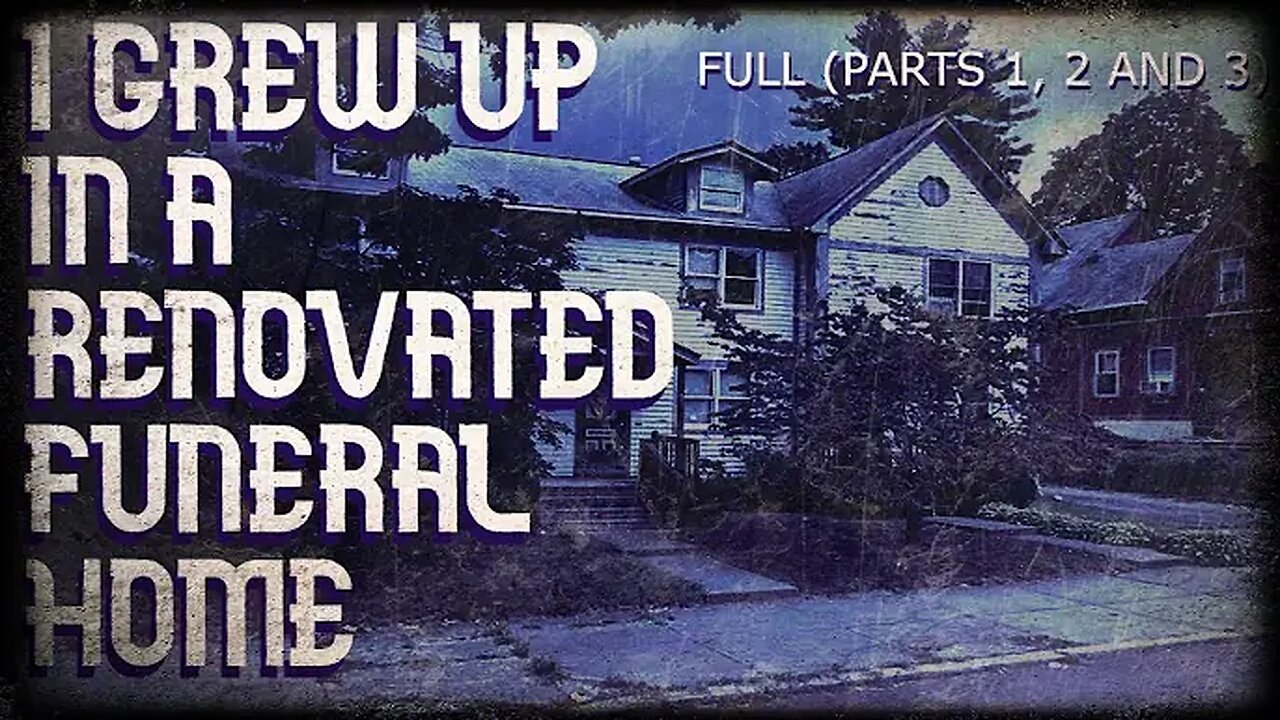 "My Experiences Growing Up in a Renovated Funeral Home" (Complete) A Papa Scare Presentation