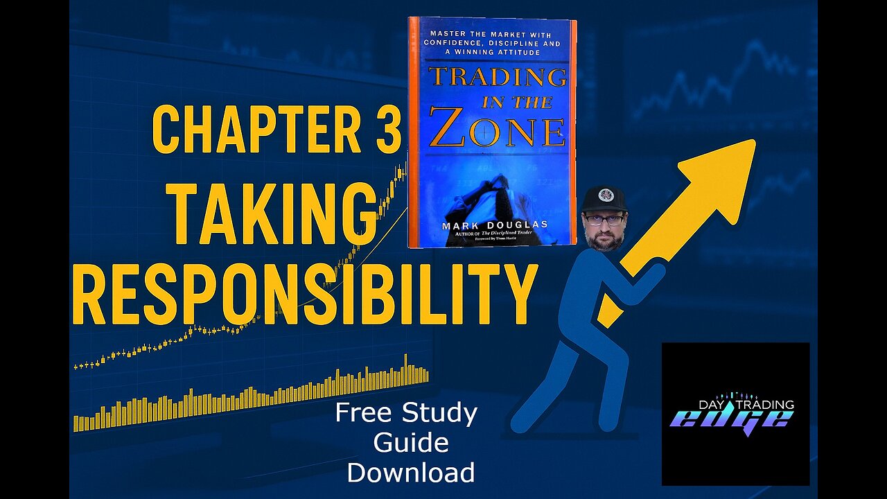 Trading Success Starts Here: Own Every Outcome | Chapter 3 trading in the ZONE
