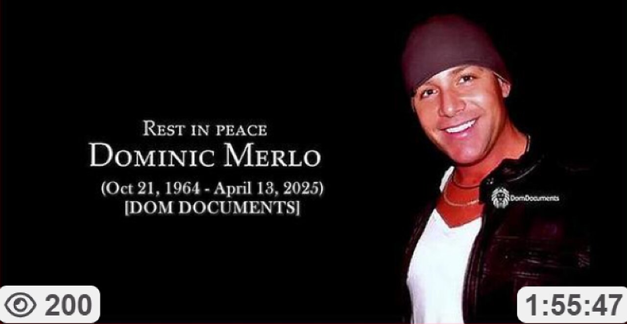 RIP Dominic Merlo (Truth teller known online as DOMDOCUMENTS)