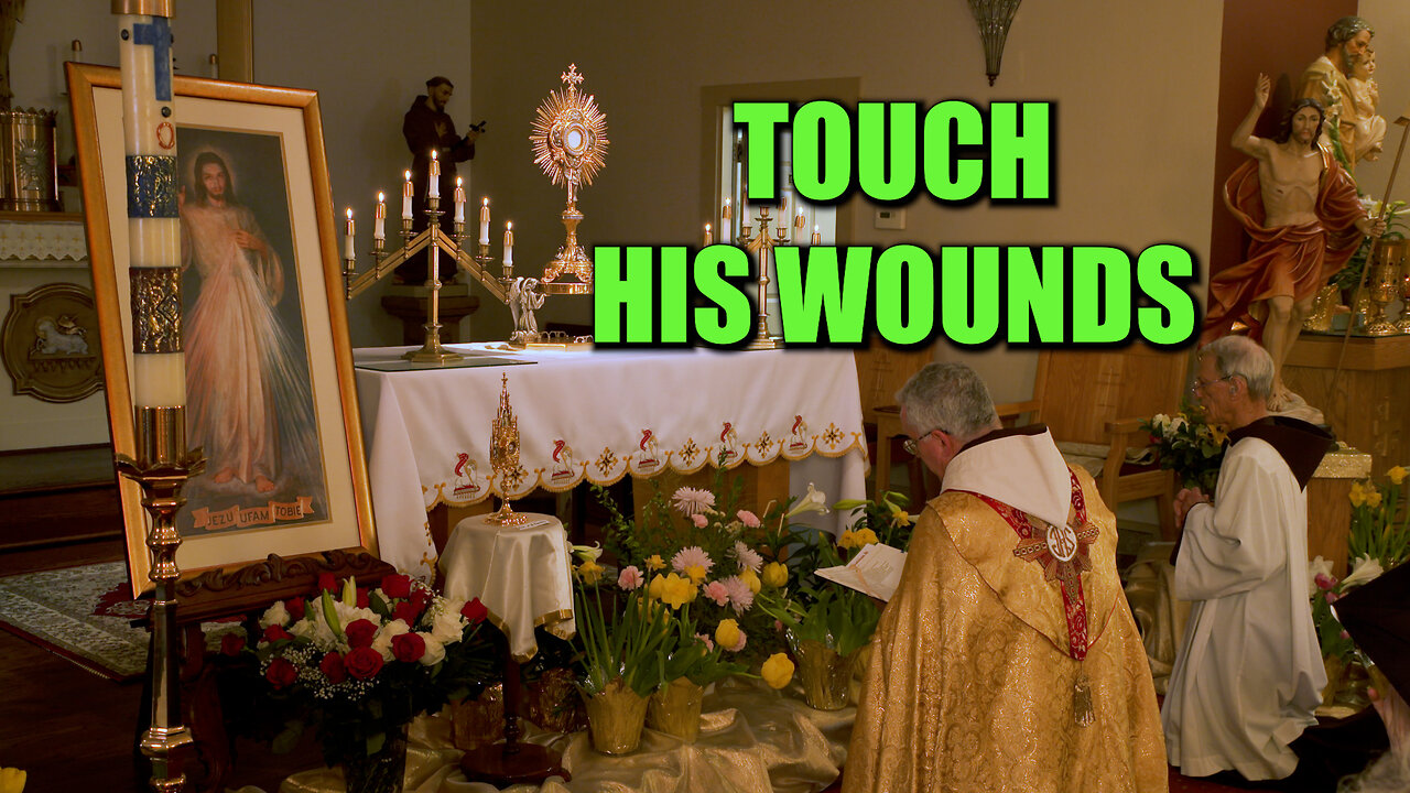 Touch His Wounds