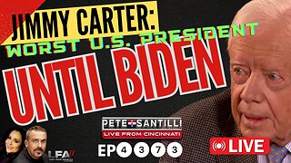 JIMMY CARTER’s LEGACY: WORST PRESIDENT IN U.S. HISTORY…UNTIL BIDEN [PETE SANTILLI EP #4373]