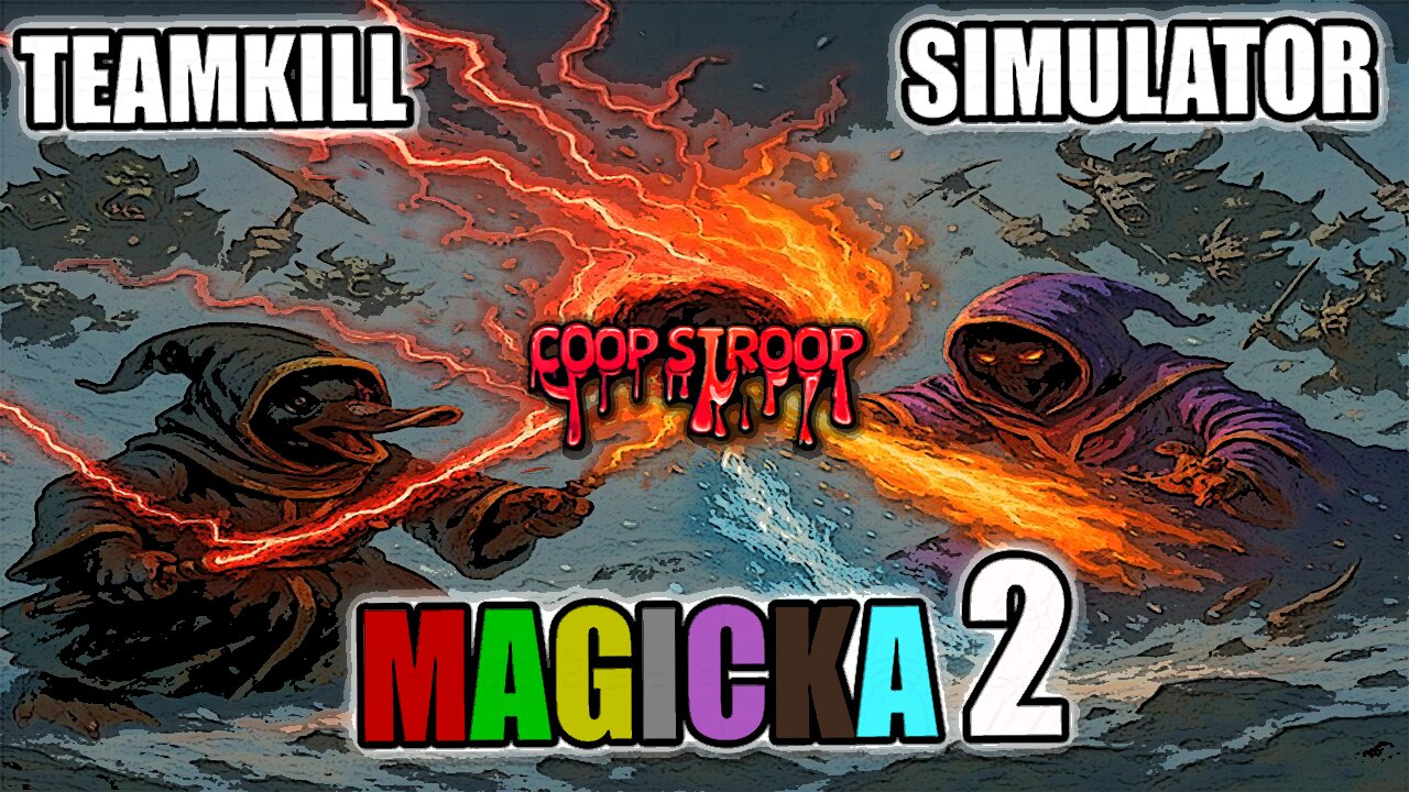 COOPSTROOP - Magicka 2 in 2025 Ep2 #funny #vtuber #magicka