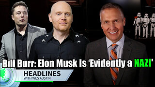 Bill Burr Says Elon Musk Is ‘Evidently a Nazi'; Rosie O’Donnell Moves to Ireland Because of Trump