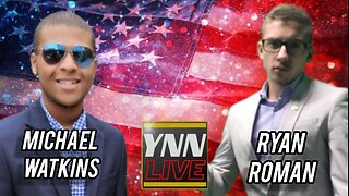 Real American Patriots | Special Guest Michael Watkins Joins Ryan Roman on YourNewsNow.LIVE