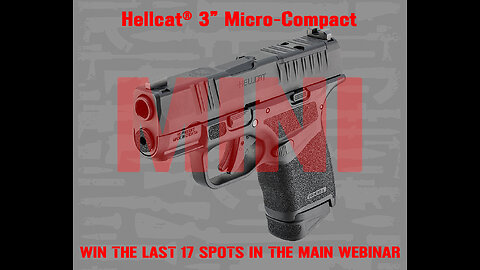 Hellcat® 3″ Micro-Compact MINI #2 FOR THE LAST 17 SPOTS IN THE MAIN WEBINAR