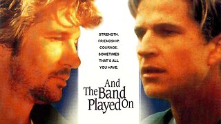 And The Band Played On 1993 ~ by Carter Burwell