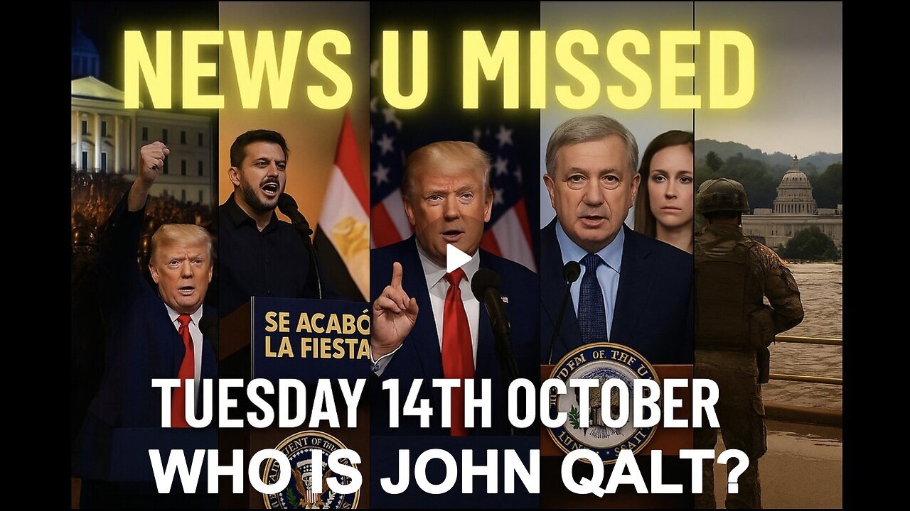 NEWS U MISSED WITH PAUL BROOKER TUESDAY 14TH OCT 2025. WHO IS JOHN QALT?