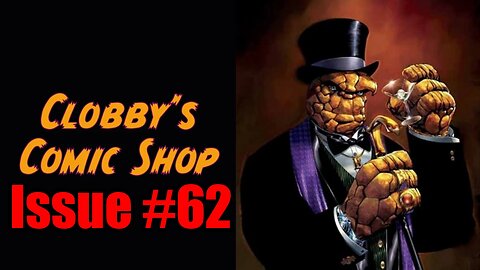 Clobby's Comic Shop Issue #62