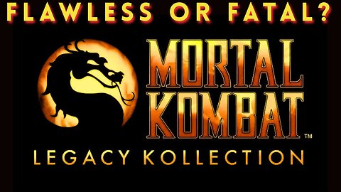 MK LEGACY KOLLECTION - FLAWLESS VICTORY OR FATAL FLOP? #MortalKombat #LegacyKollection #Retro #mk1