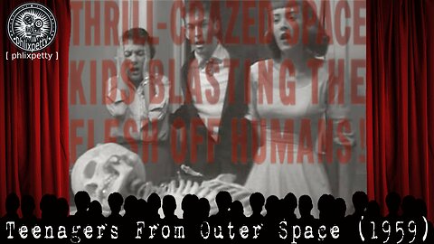 Teenagers From Outer Space (1959) |04| PhlixPetty