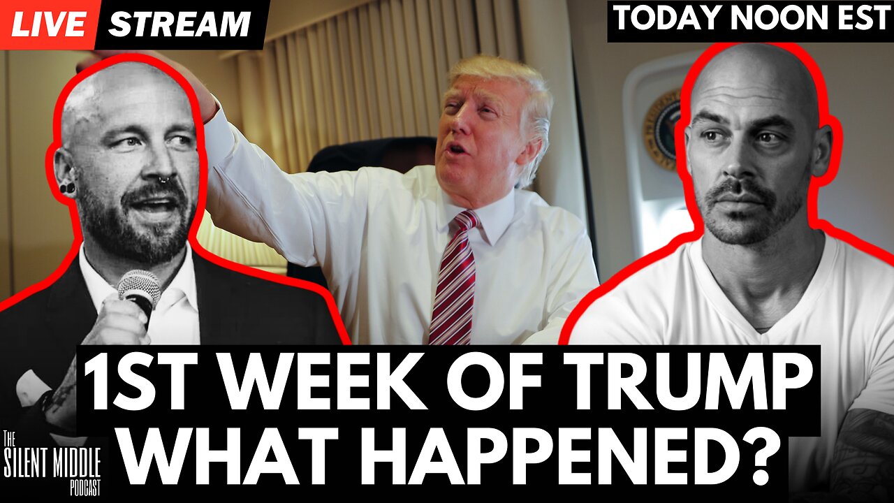 The 1st Week of Trump