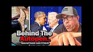 Juan O Savin & David Nino: The Autopen & The Seditious Six Scandals Examined..