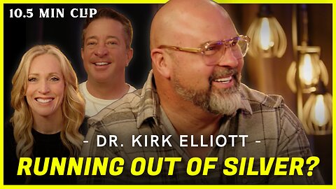 3 Signs We Could Be Running Out Of Silver! - Dr. Kirk Elliott