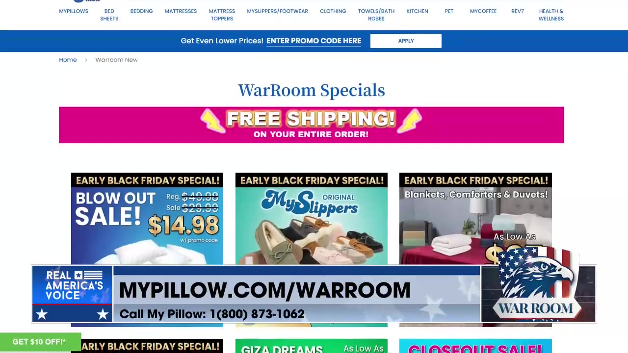 EARLY BLACK FRIDAY SPECIAL! Use Promo Code WarRoom To Get Your Exclusive Deals At MyPillow.com/warroom