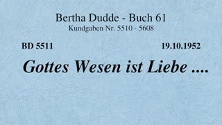 BD 5511 - GOTTES WESEN IST LIEBE ....