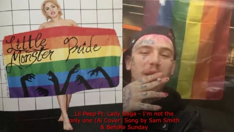 Lil Peep Ft. Lady Gaga - I'm not the only one (Ai Cover) Song by Sam Smith & BefoRe Sunday