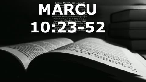 Marcu 10:23-52 | Itinerar Biblic | Episodul 158