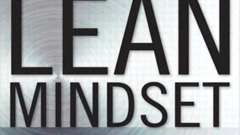 The Lean Mindset by Mary Poppendieck and Tom Poppendieck | Summary