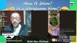 Rise ‘N Shine! It's Marijuana Time! Wake ‘N Bake Show Ep 356 November 3, 2025