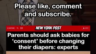 Parents should ask babies for consent before changing their diapers
