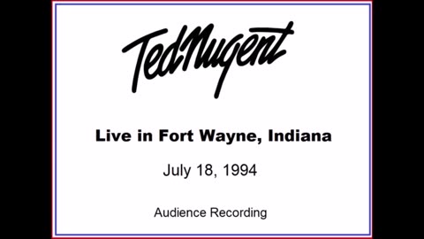 Ted Nugent - Live in Fort Wayne, Indiana 1994 (Audience Recording) Fantastic