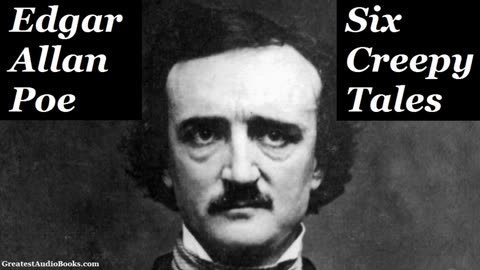 Six Creepy Tales by Edgar Allan Poe - Audio Book