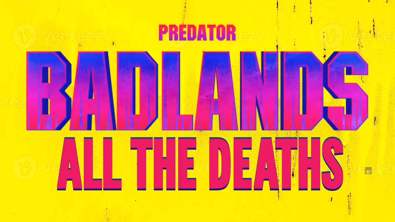 Predator Badlands: All The Deaths