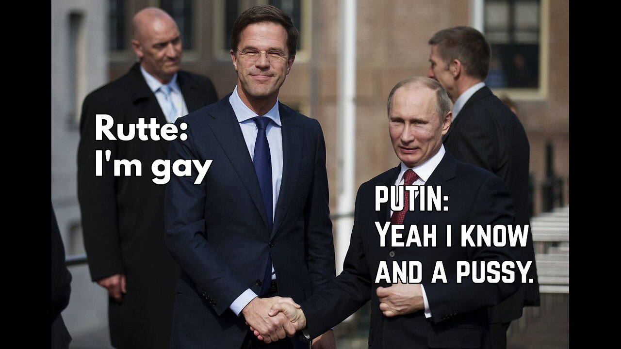 CLOWN RUTTE - Don't believe a word he says.