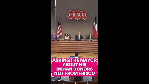 🇺🇸 🇮🇳 The Mayor of Frisco, Texas, is asked why his top donors were