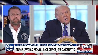 Sen Mullin: Trump's Not Playing Games Anymore
