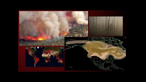 Wildfires Serve Geoengineering Agenda