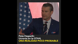 Pete Hegseth: La membresía de Ucrania en la OTAN es poco probable