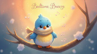 Bluebird Bedtime Breeze | Soft & Gentle PopSoar Kids’ Song for Calm Evenings
