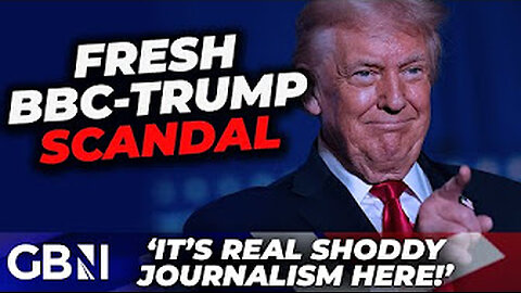 BBC in fresh Trump scandal.