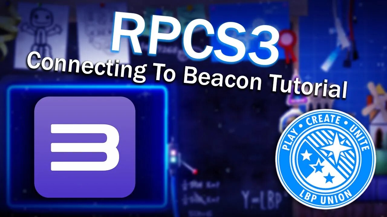 Full Guide on Connecting to Beacon on LittleBigPlanet 1/2/3 on RPCS3 with the New Patchwork Method!