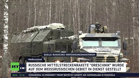 Weißrussland: Russische Mittelstreckenrakete "Oreschnik" in Dienst gestellt