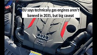EU to allow Gas vehicle beyond 2035, but there’s a catch