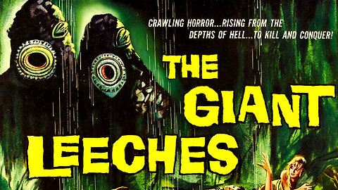 Attack of the Giant Leeches (1959) IN COLOR | Sci- Fi | Horror | B- Movie Swamp Thriller !