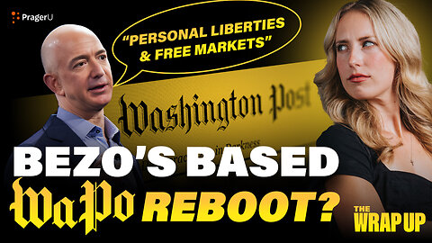 Bezos Announces WaPo Pivot, Cartel-linked IED Kills Texas Rancher, BP Cuts $5B from Green Energy