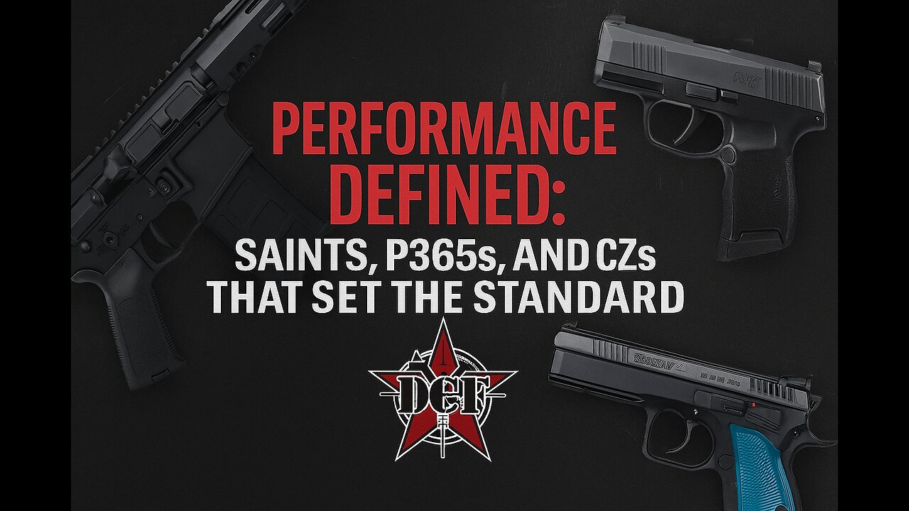 DCF Untamed | Performance Defined: SAINTs, P365s, and CZs That Set the Standard