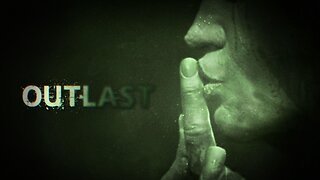 The Nightmare Begins | Outlast | LIVE Full Playthrough