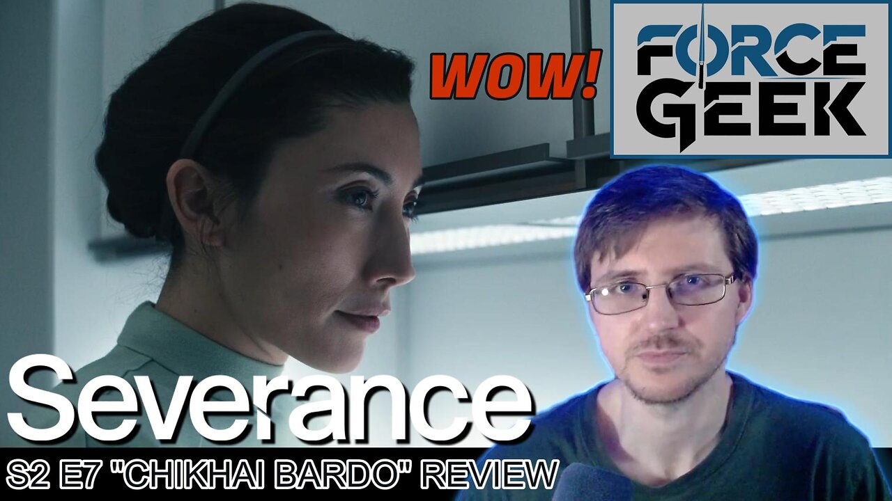 SEVERANCE | SEASON 2 EPISODE 7 "CHIKHAI BARDO" | REVIEW