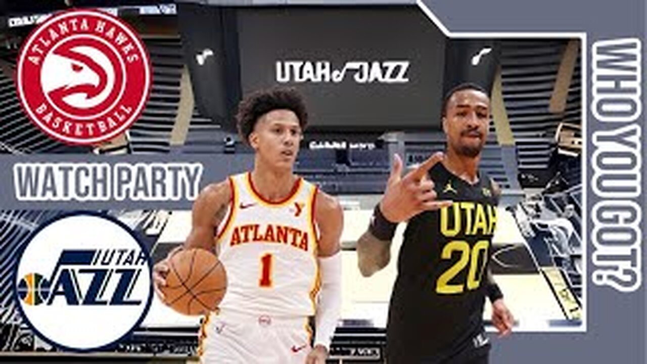 Atlanta Hawks vs Utah Jazz| Live Play by Play | Reaction Watch Party Stream | NBA 2024 GAME 🏀🔥
